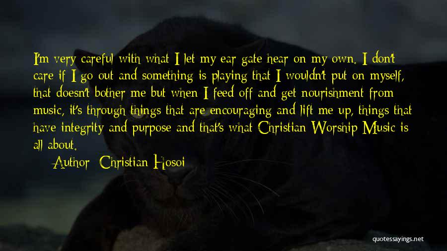 Christian Hosoi Quotes 1110538