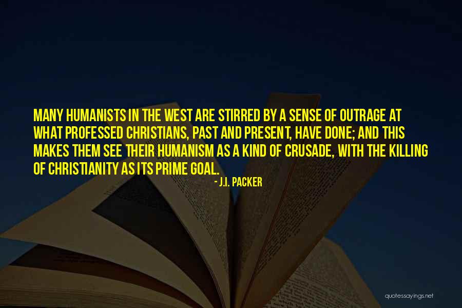 Christian Humanism Quotes By J.I. Packer