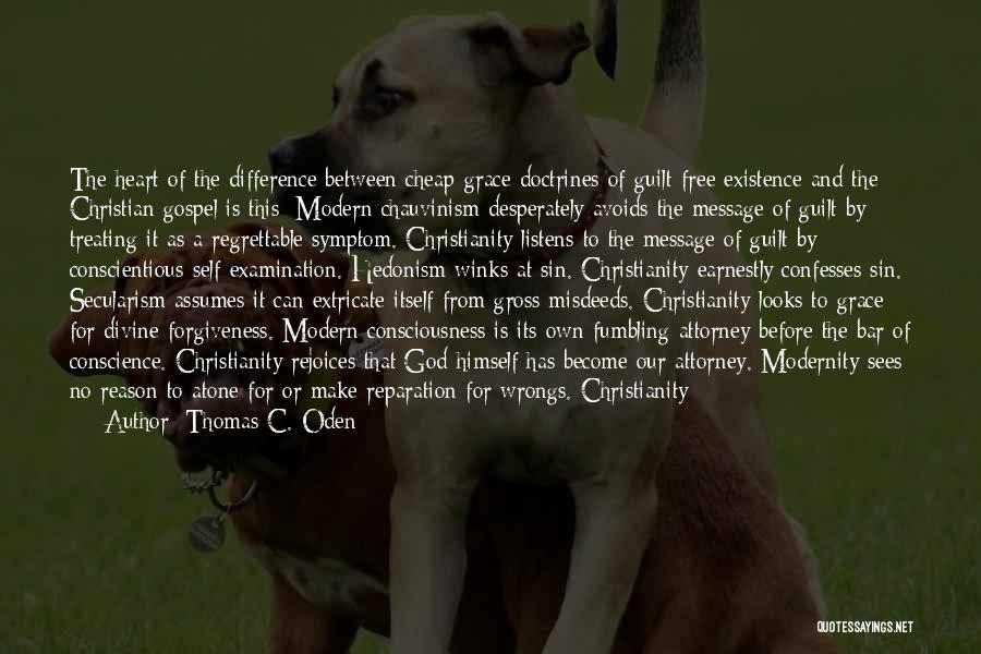 Christian Humanism Quotes By Thomas C. Oden