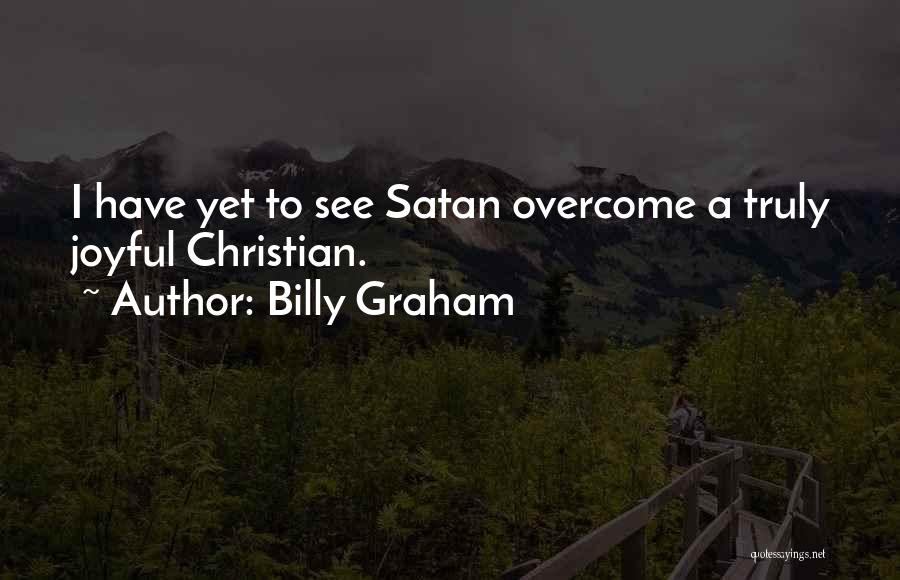 Christian Joyful Quotes By Billy Graham
