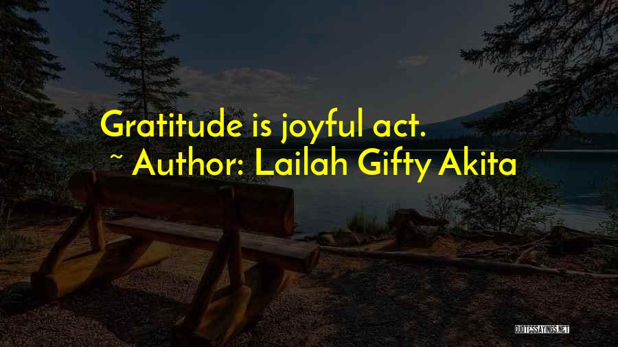 Christian Joyful Quotes By Lailah Gifty Akita