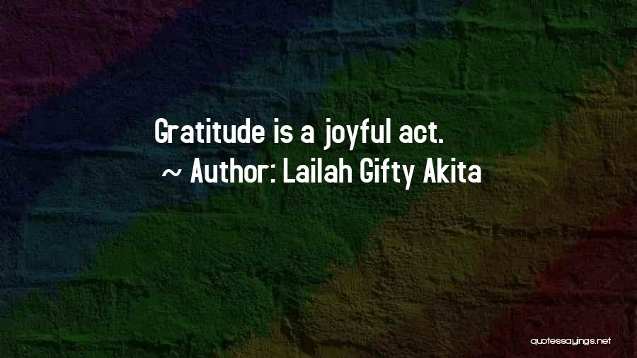 Christian Joyful Quotes By Lailah Gifty Akita