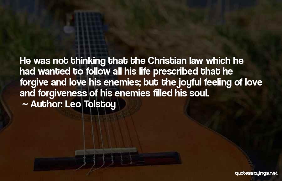 Christian Joyful Quotes By Leo Tolstoy