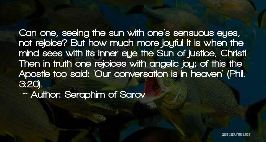 Christian Joyful Quotes By Seraphim Of Sarov