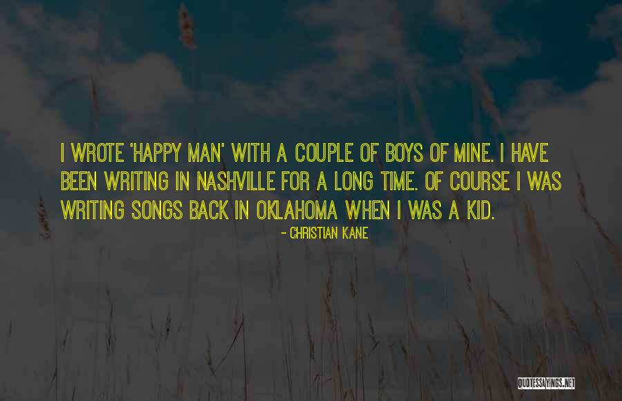 Christian Kane Quotes 1196545 Christian Kane Quotes 1196545