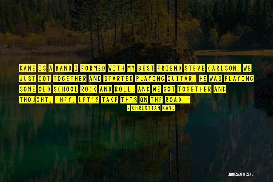 Christian Kane Quotes 1743531 Christian Kane Quotes 1743531