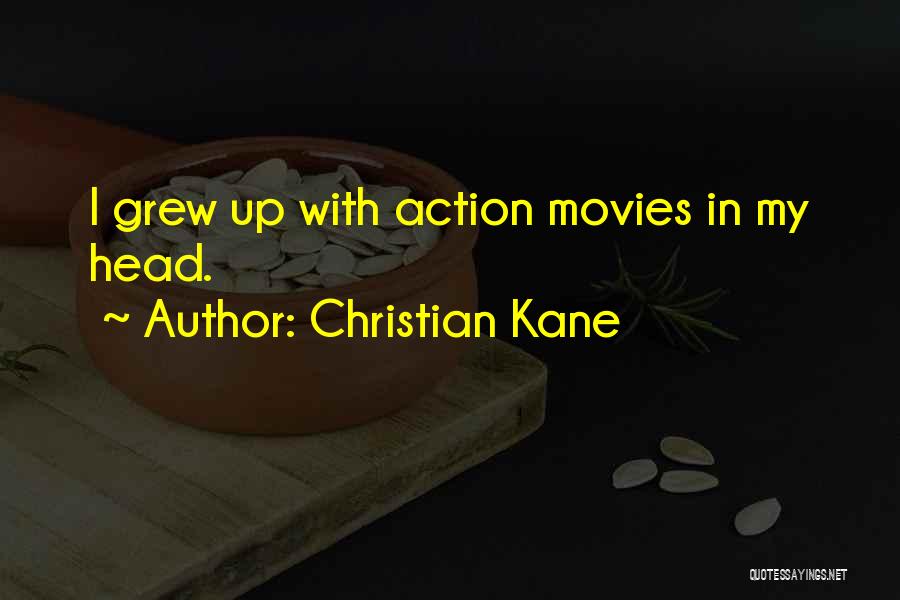 Christian Kane Quotes 1964957