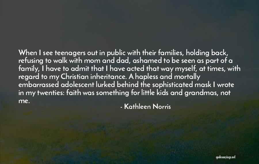 Christian Kids Quotes By Kathleen Norris Christian Kids Quotes By Kathleen Norris