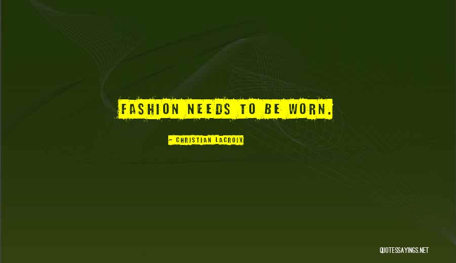 Christian Lacroix Quotes 2008954 Christian Lacroix Quotes 2008954