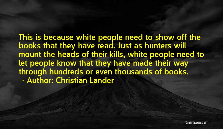 Christian Lander Quotes 394181