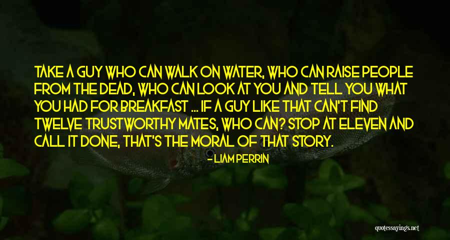 Christian Leadership Quotes By Liam Perrin Christian Leadership Quotes By Liam Perrin
