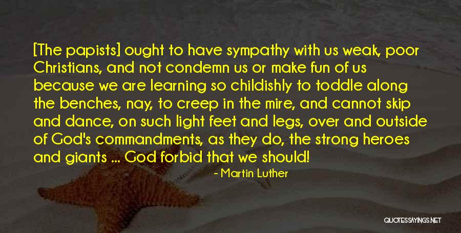 Christian Learning Quotes By Martin Luther