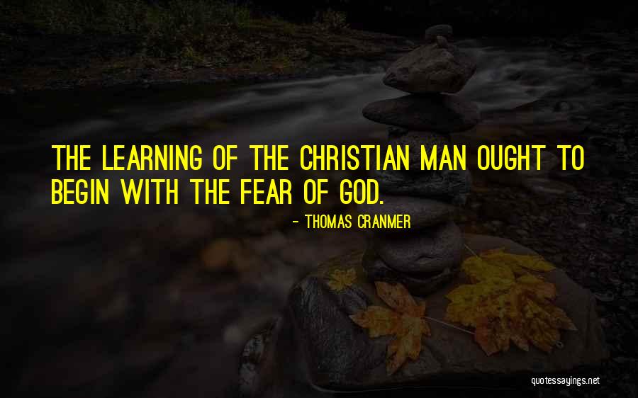 Christian Learning Quotes By Thomas Cranmer