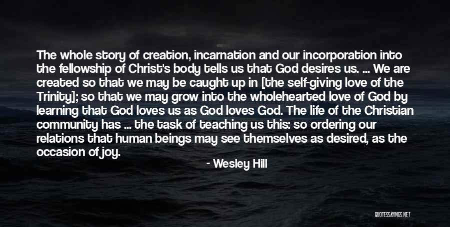 Christian Learning Quotes By Wesley Hill