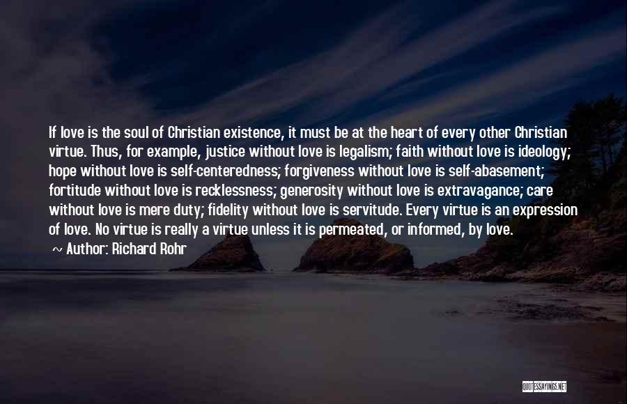 Christian Legalism Quotes By Richard Rohr