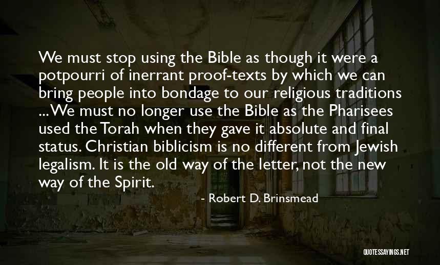 Christian Legalism Quotes By Robert D. Brinsmead Christian Legalism Quotes By Robert D. Brinsmead