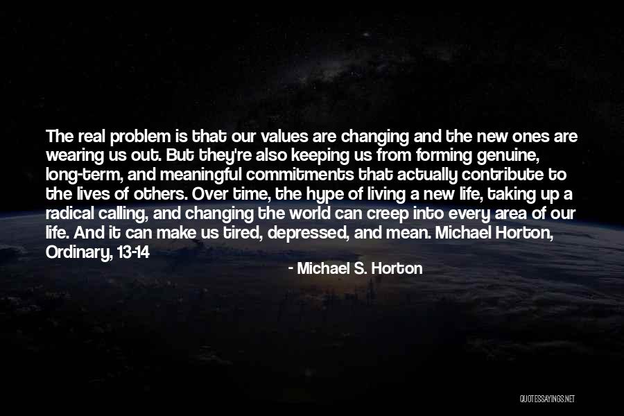 Christian Life Changing Quotes By Michael S. Horton Christian Life Changing Quotes By Michael S. Horton