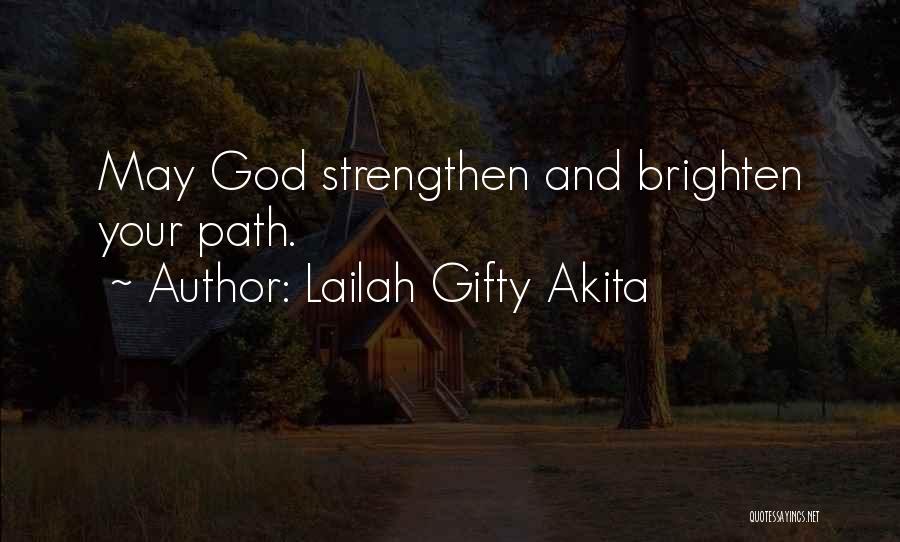 Christian Life Journey Quotes By Lailah Gifty Akita