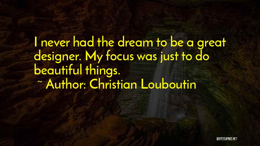 Christian Louboutin Quotes 1447755
