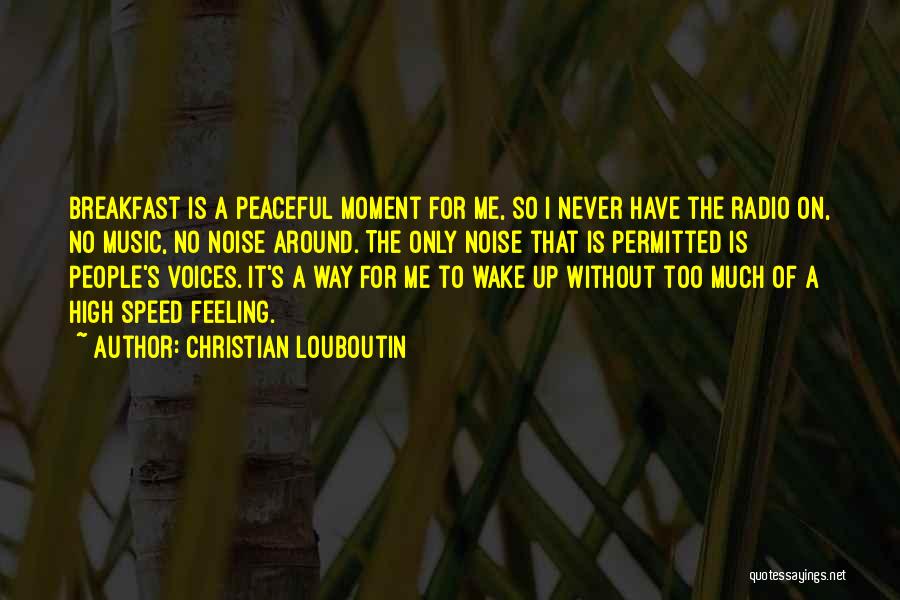 Christian Louboutin Quotes 1915505