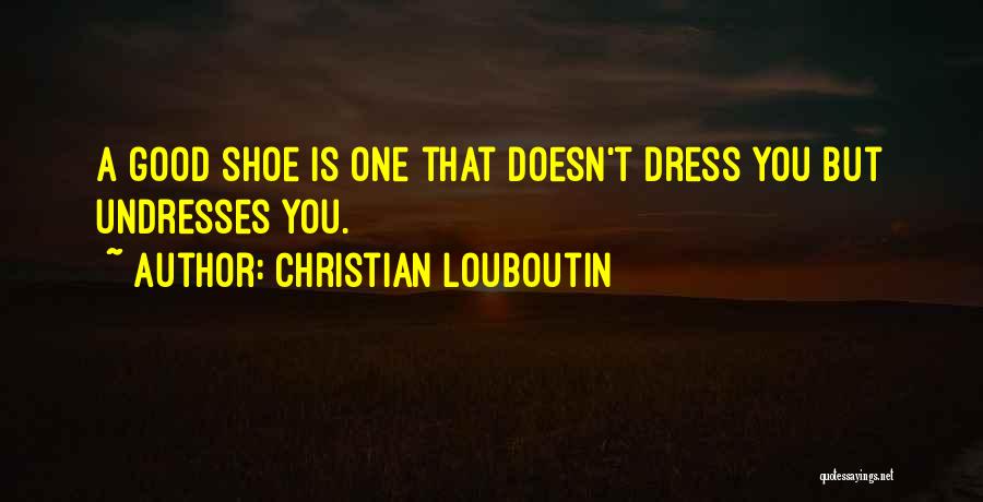 Christian Louboutin Quotes 1975531