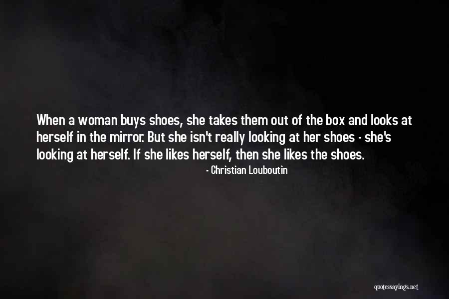 Christian Louboutin Quotes 2181544