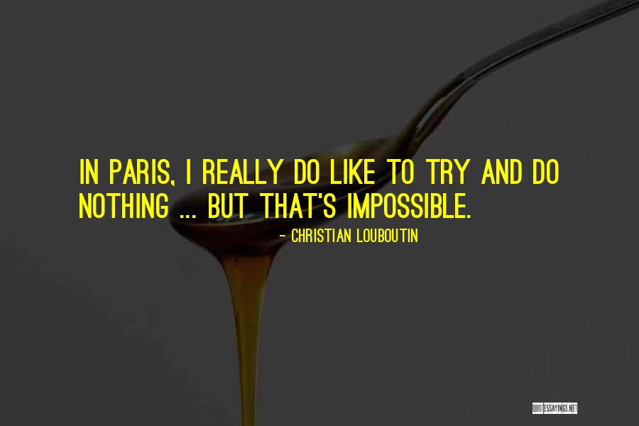 Christian Louboutin Quotes 611337 Christian Louboutin Quotes 611337