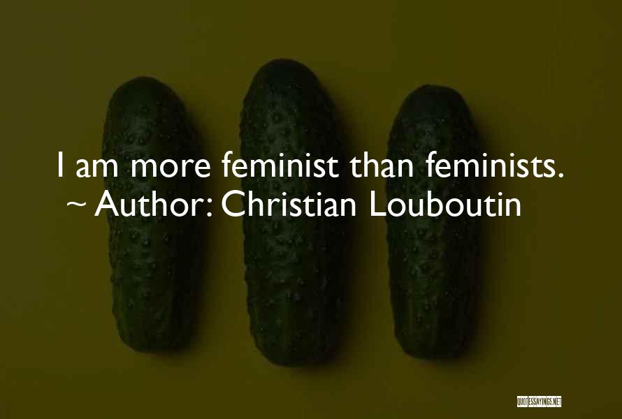 Christian Louboutin Quotes 788382