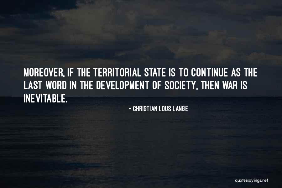 Christian Lous Lange Quotes 1273811 Christian Lous Lange Quotes 1273811
