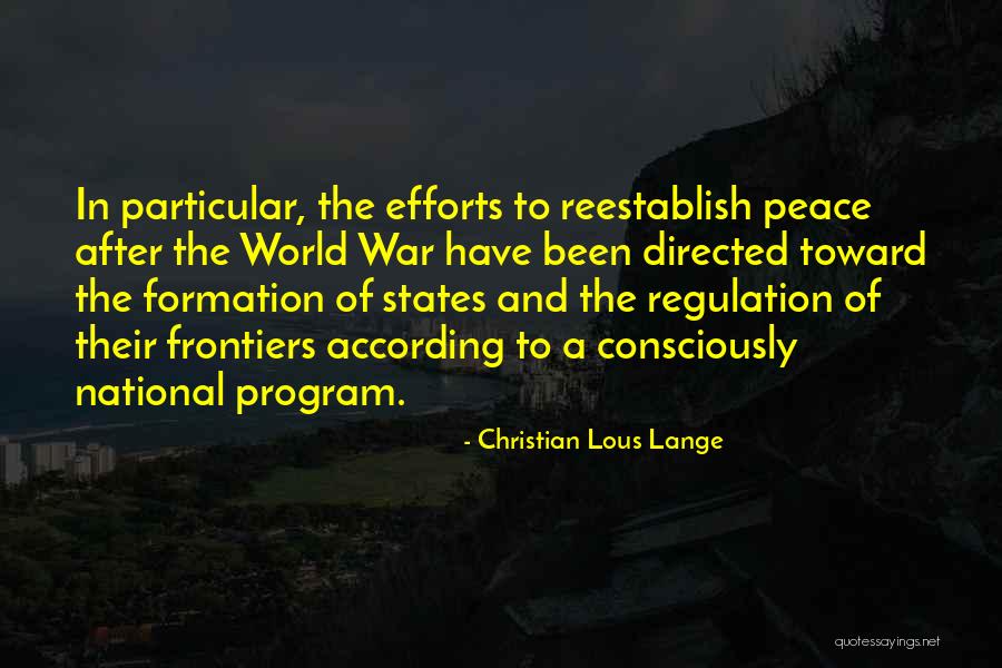 Christian Lous Lange Quotes 1800118 Christian Lous Lange Quotes 1800118