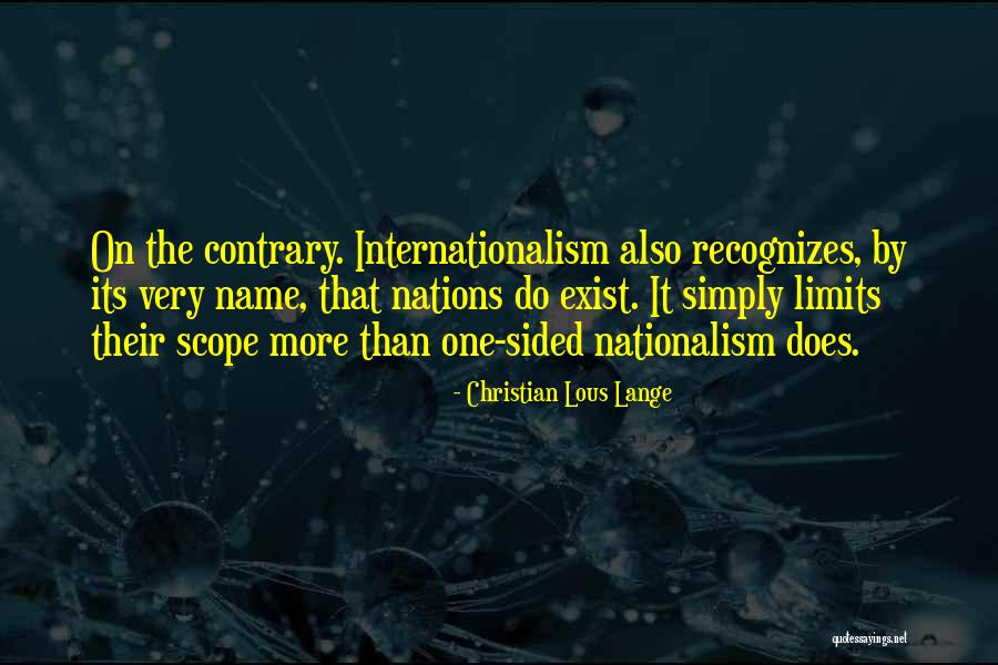 Christian Lous Lange Quotes 1824852