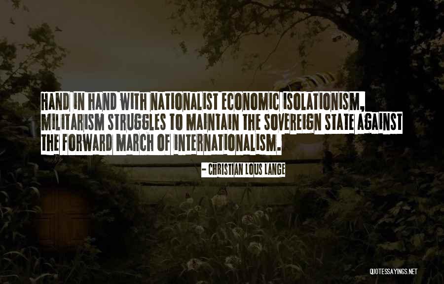 Christian Lous Lange Quotes 373053 Christian Lous Lange Quotes 373053
