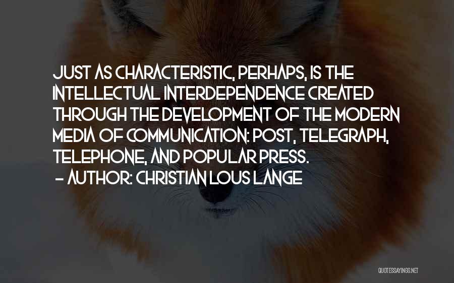 Christian Lous Lange Quotes 430243