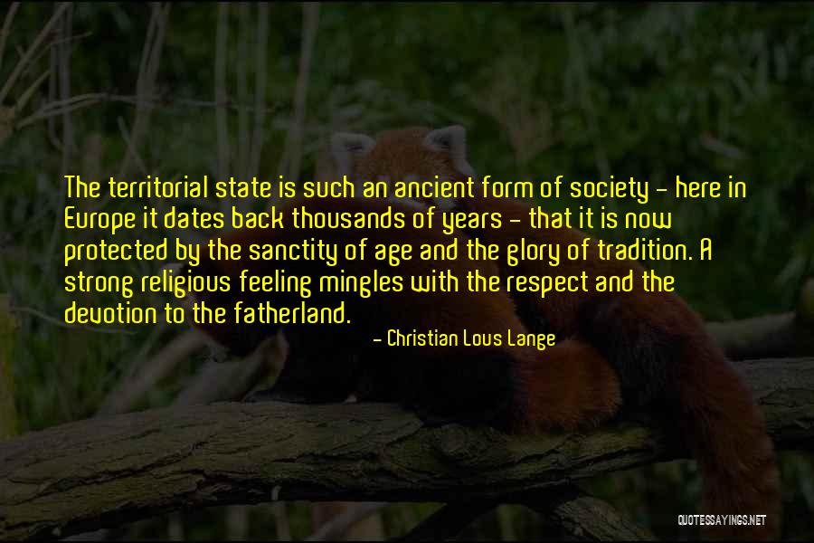 Christian Lous Lange Quotes 463866 Christian Lous Lange Quotes 463866
