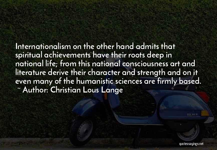 Christian Lous Lange Quotes 828759