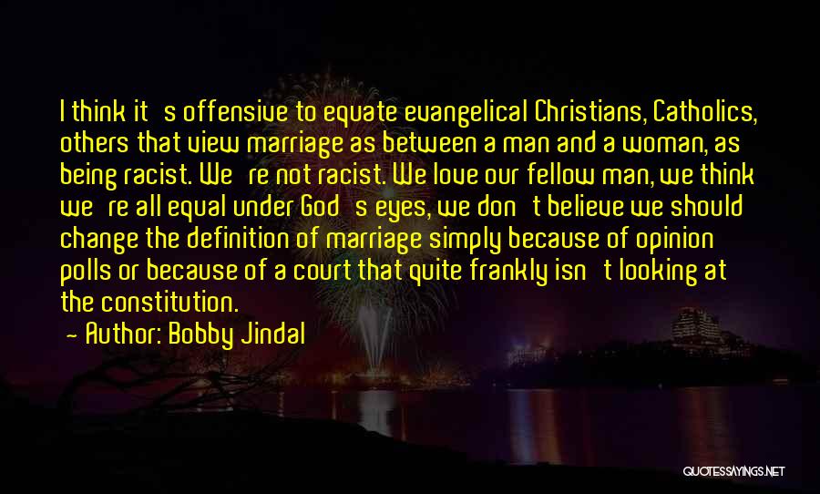 Christian Love And Marriage Quotes By Bobby Jindal