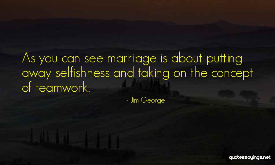 Christian Love And Marriage Quotes By Jim George