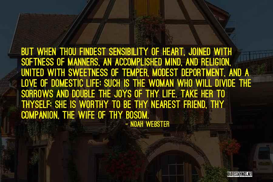 Christian Love And Marriage Quotes By Noah Webster