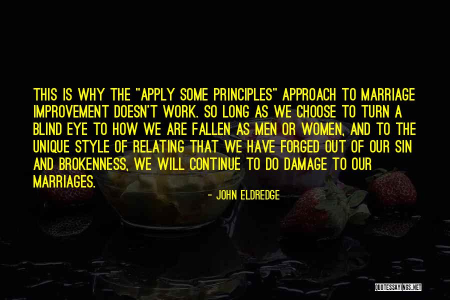 Christian Marriage Quotes By John Eldredge Christian Marriage Quotes By John Eldredge