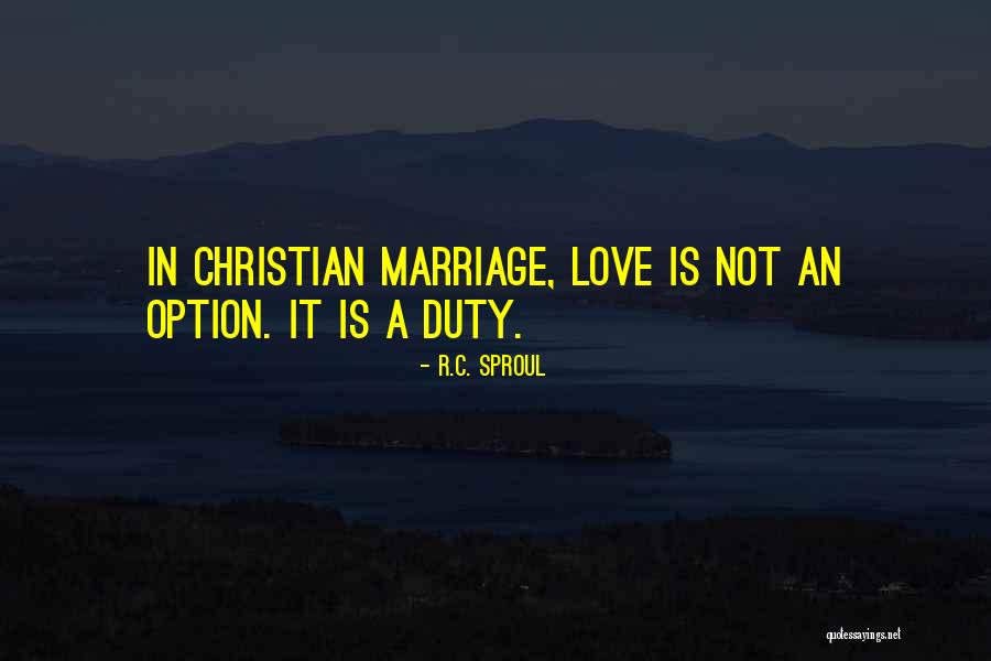 Christian Marriage Quotes By R.C. Sproul Christian Marriage Quotes By R.C. Sproul