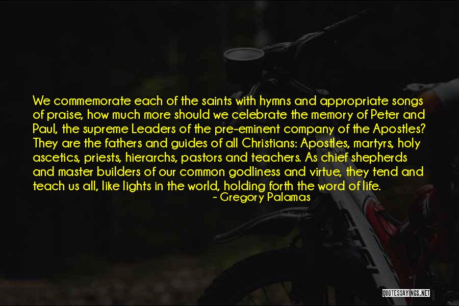 Christian Martyrs Quotes By Gregory Palamas Christian Martyrs Quotes By Gregory Palamas