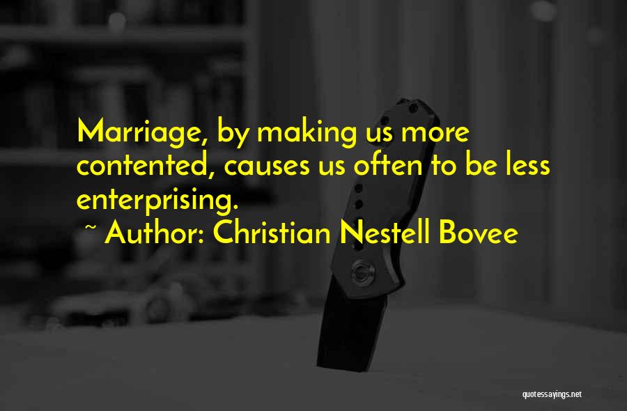 Christian Matrimony Quotes By Christian Nestell Bovee