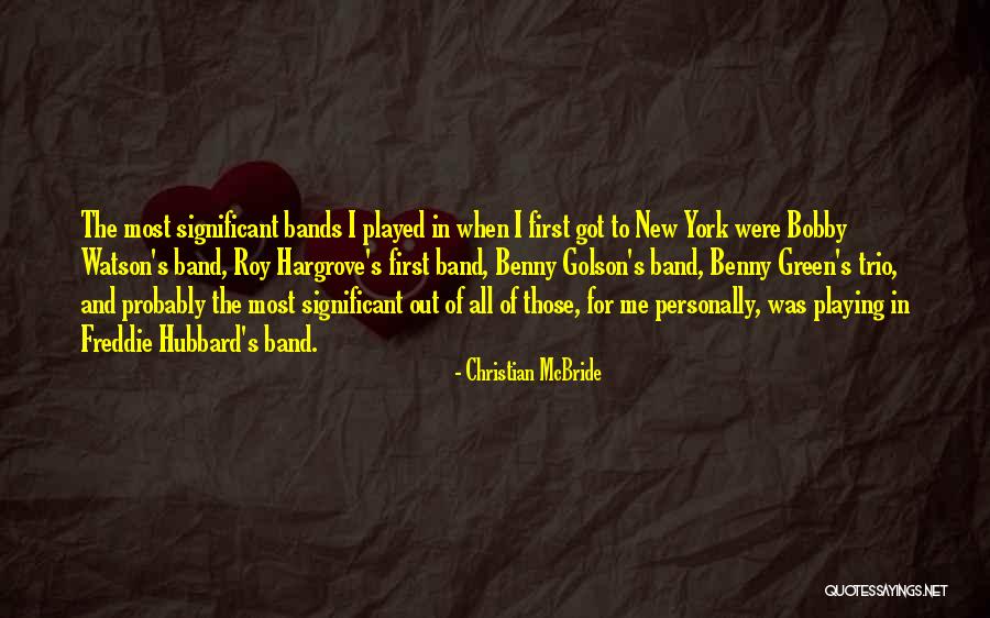 Christian McBride Quotes 2034467 Christian McBride Quotes 2034467