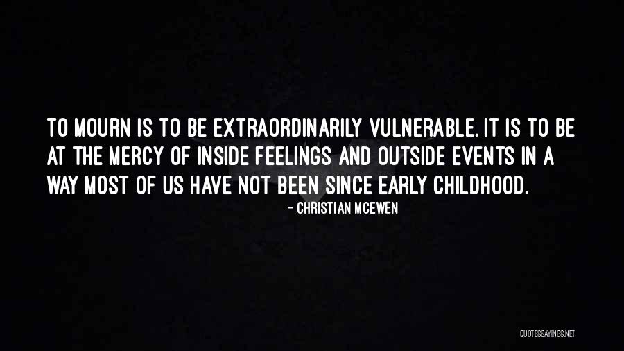 Christian McEwen Quotes 980721 Christian McEwen Quotes 980721