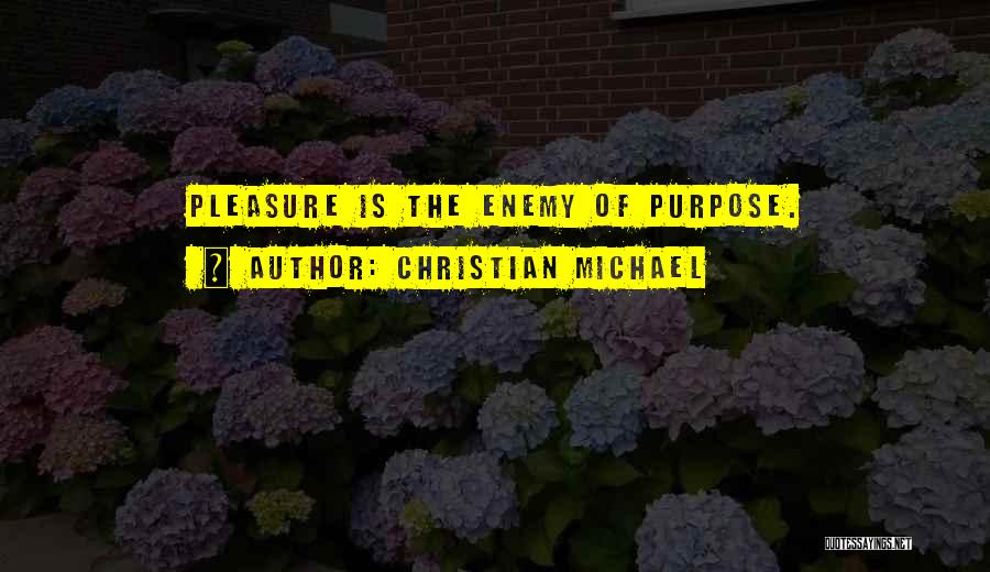 Christian Michael Quotes 975816