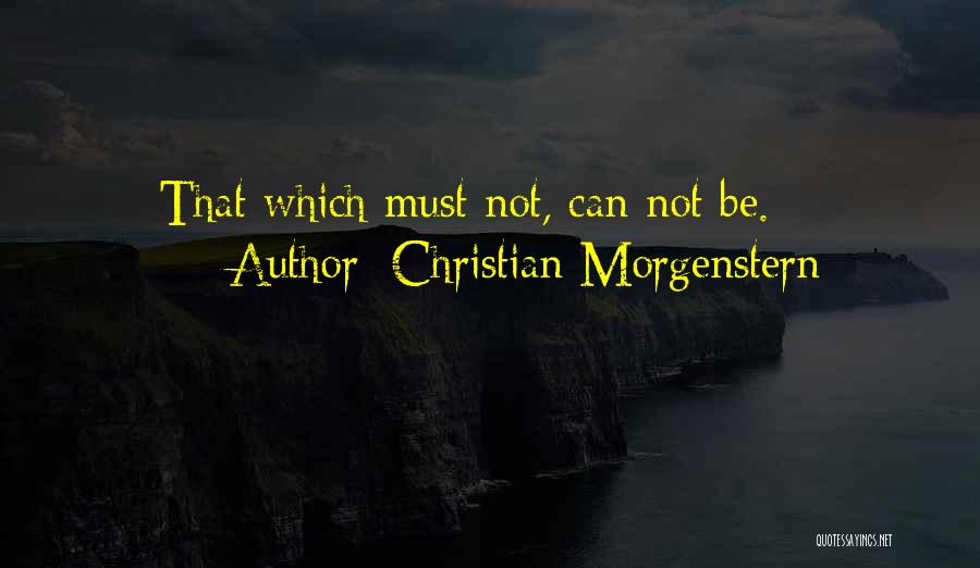 Christian Morgenstern Quotes 2004336