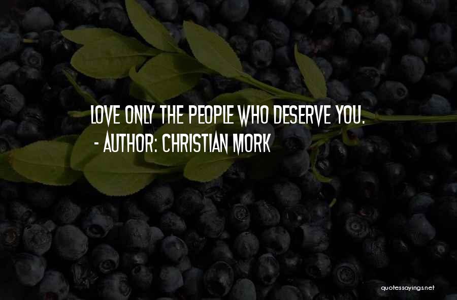 Christian Mork Quotes 618948