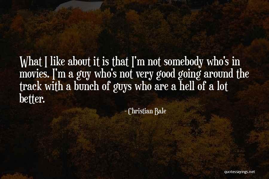 Christian Movies Quotes By Christian Bale Christian Movies Quotes By Christian Bale