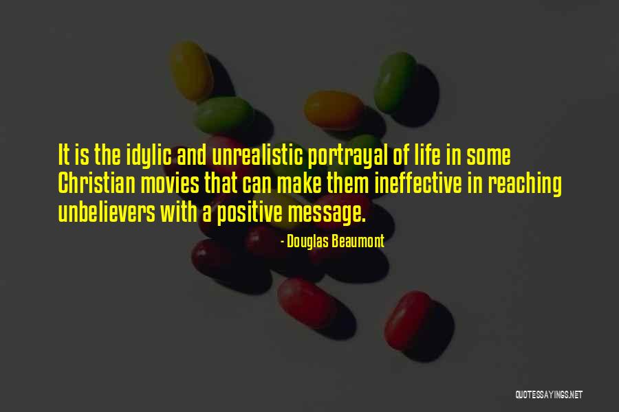 Christian Movies Quotes By Douglas Beaumont Christian Movies Quotes By Douglas Beaumont