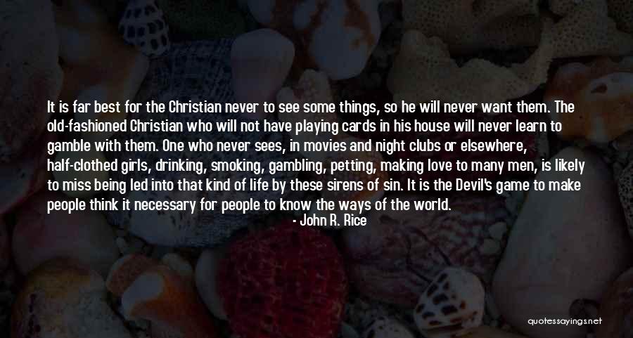 Christian Movies Quotes By John R. Rice Christian Movies Quotes By John R. Rice